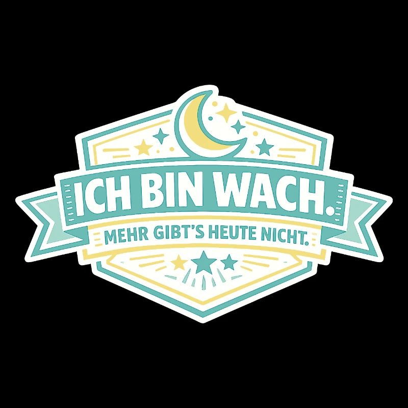 Ich bin wach Badge