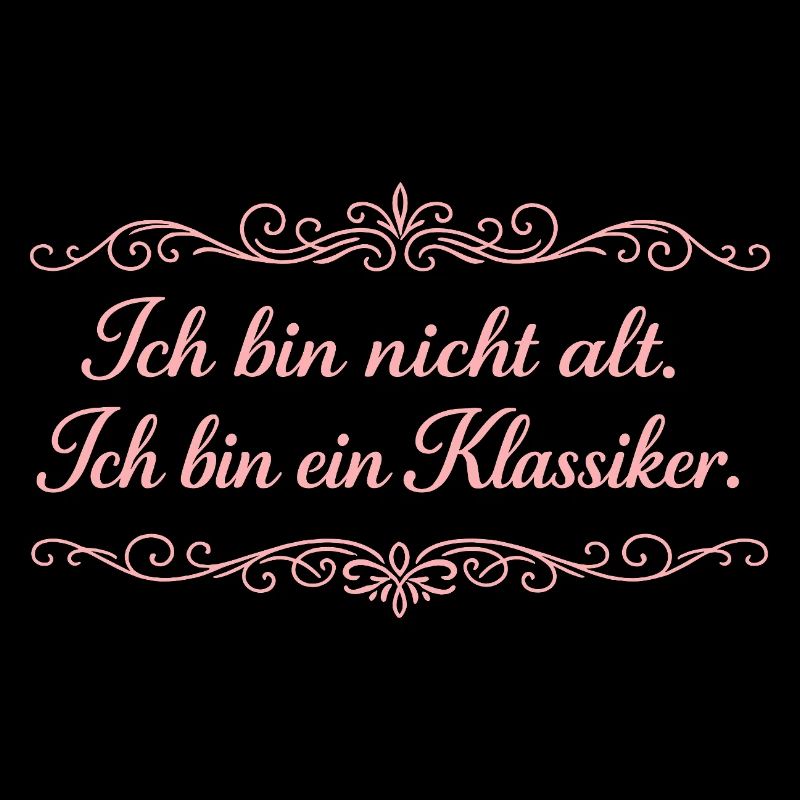 Ich bin nicht alt – Ein Klassiker