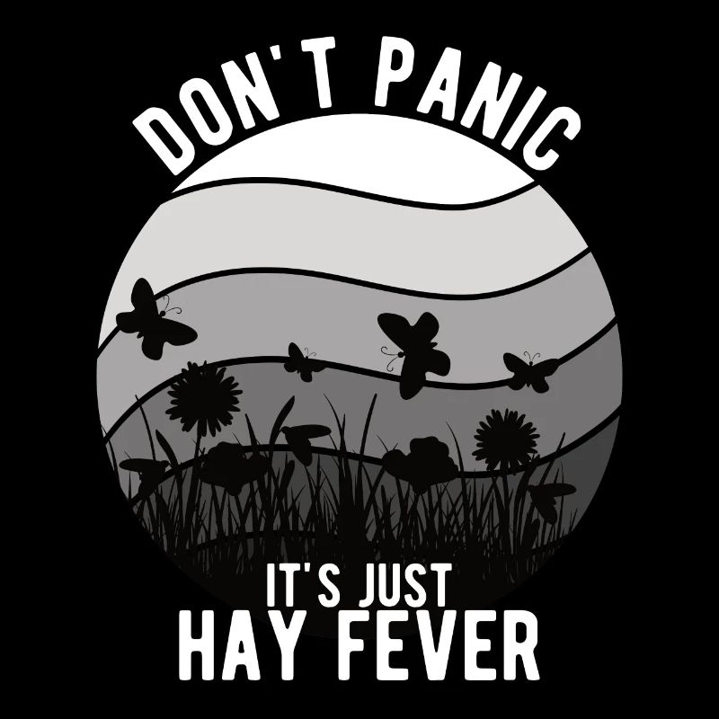 « Don’t Panic It’s Just Hay Fever »