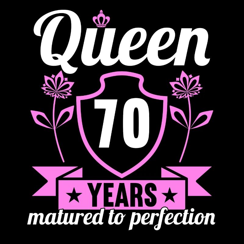Fille de 70 ans 70 bday Queen 70 anniversaire
