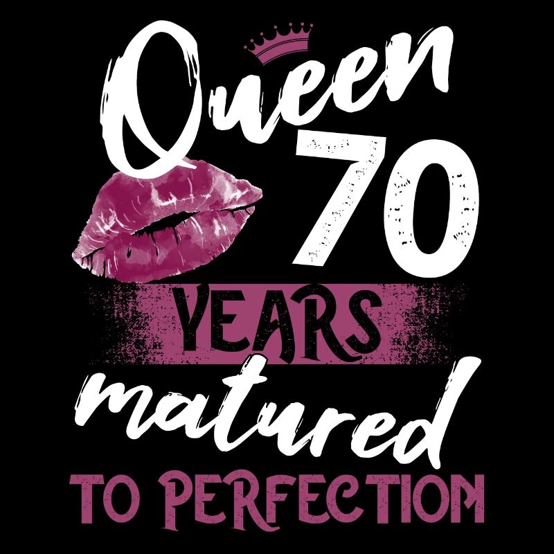Fille de 70 ans 70 bday Queen 70 anniversaire