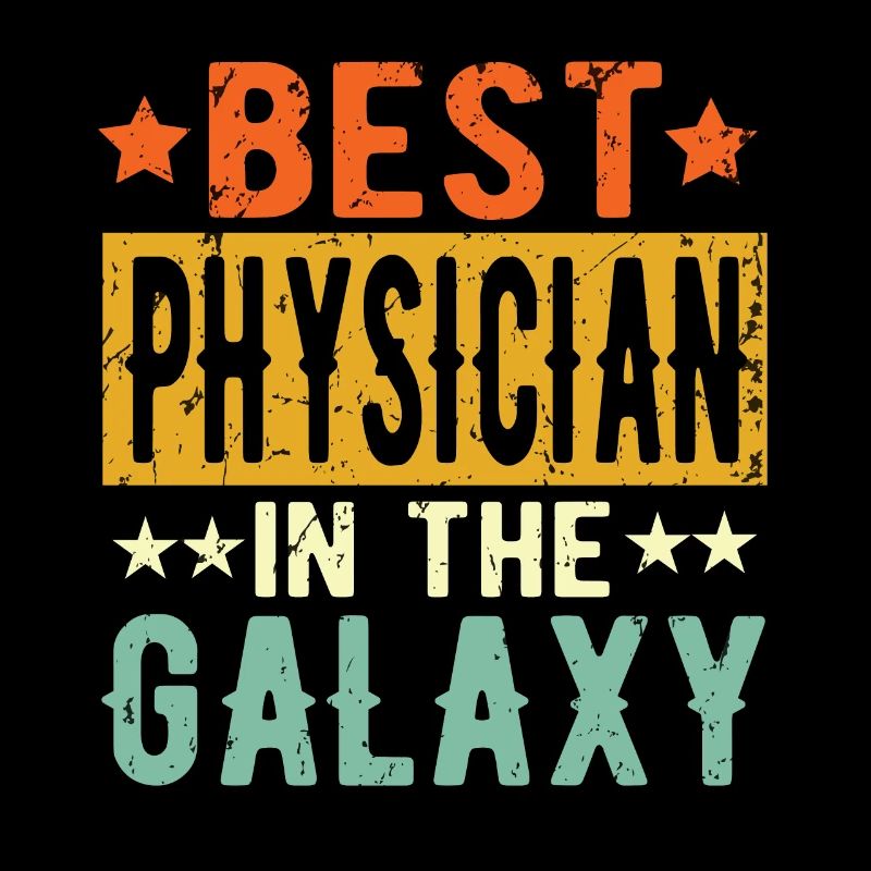 Best Physicist galaxy Physicist Gift