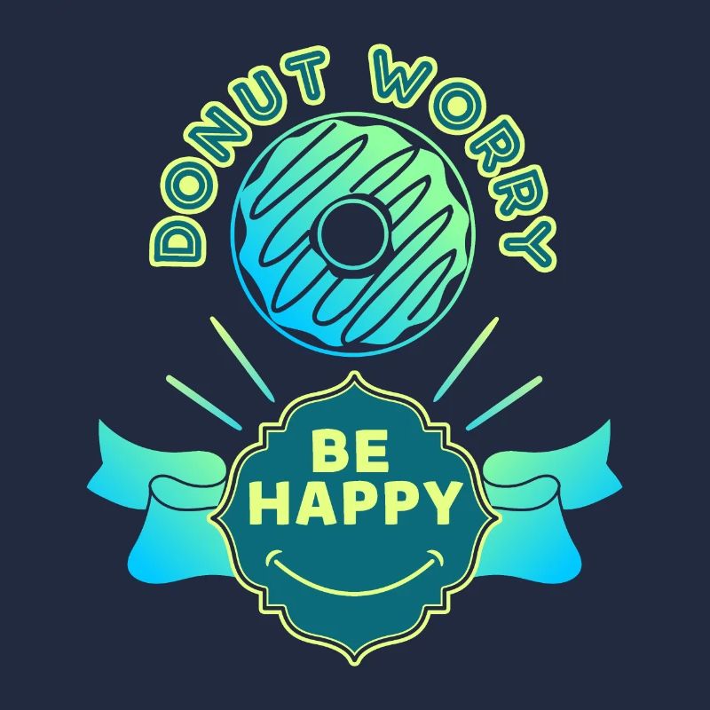 Donut-worry, lustiger Spruch, Pun