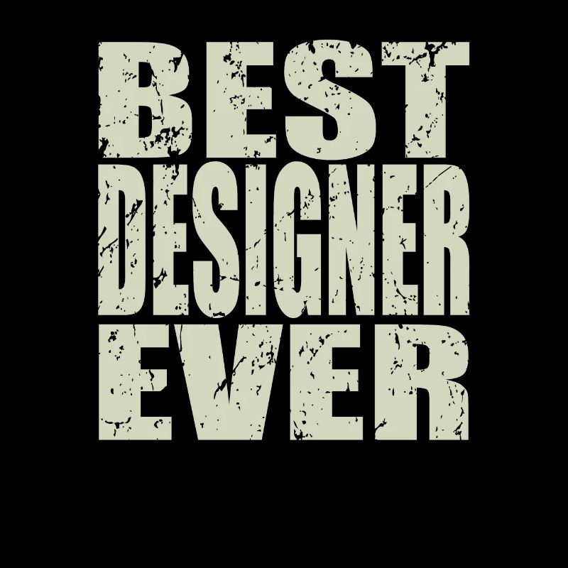 Best Designer ever Designer Geschenk