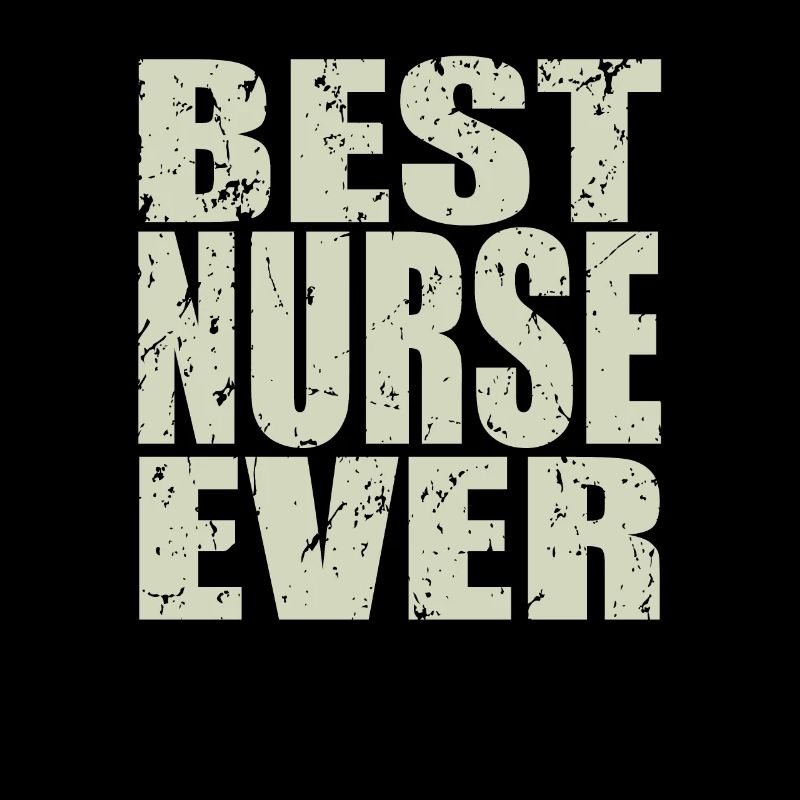 Best Krankenschwester ever Krankenschwester
