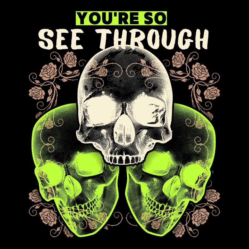 Totenkopf Design mit lustigem Spruch, 3 Schädel