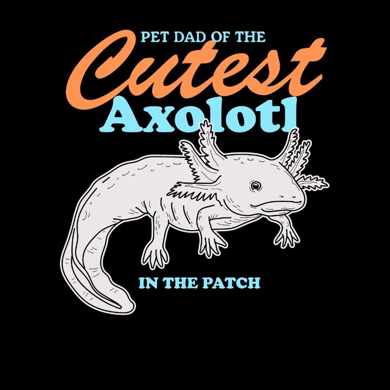 Axolotl Dad Axolotl's Tail Amphibian Gift