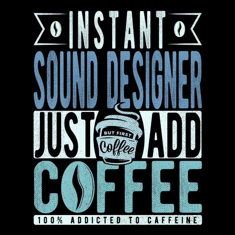 Dicton de café sounddesigner