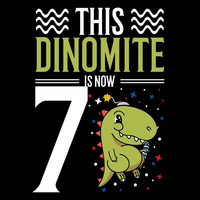This dinomite is now 7 Dinosaurs July 4, 7.