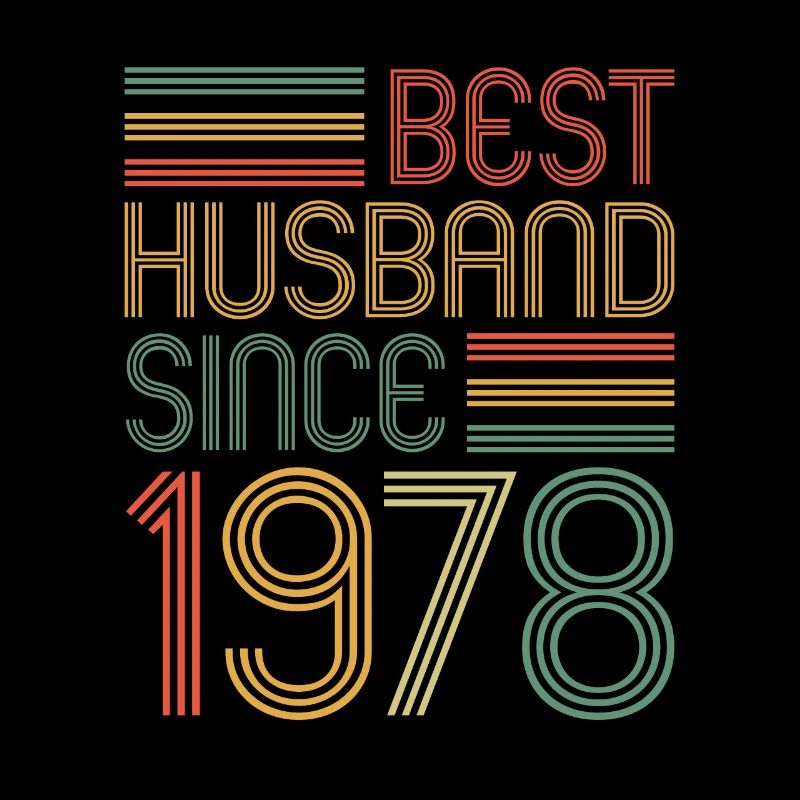 45. Hochzeitstag Bester Ehemann seit 1978