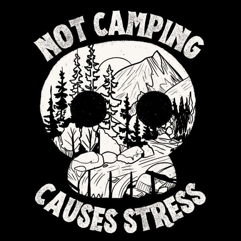 Camping, Camping slogan avec crâne, crâne