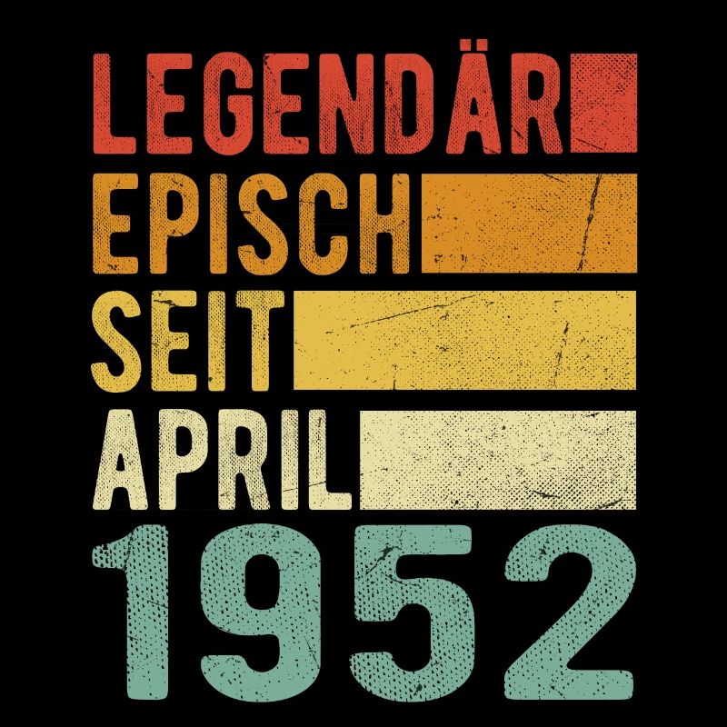 Legendär seit April 1952