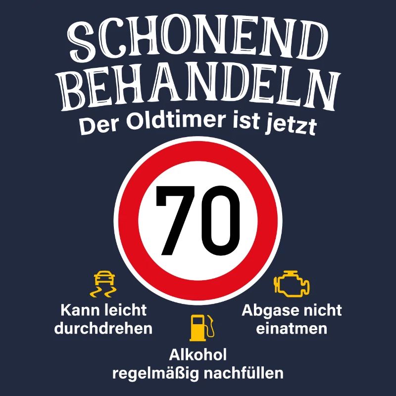 70. Geburtstag Schonend Behandeln Oldtimer Ist 70