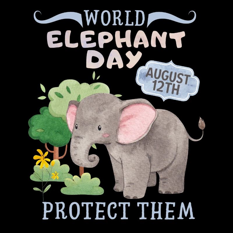 Rette die Elefanten, Tag des Elefanten, Elefant