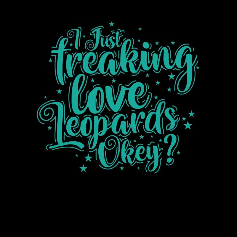 I just freaking love Leopards Okey? Big cat