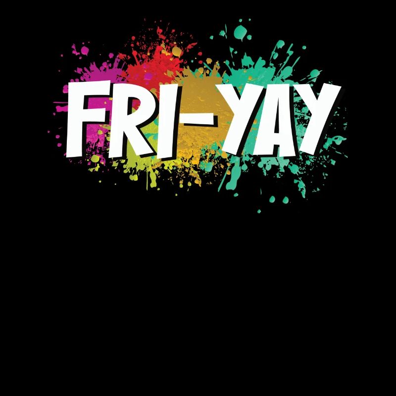 Fri Yay Enseignants Ambiance du week-end de l’école