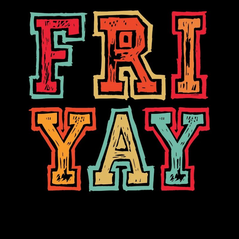Fri Yay Enseignants Ambiance du week-end de l’école
