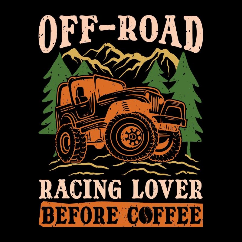 Off-Road Racing Lover Before Offroad Coffee Lover