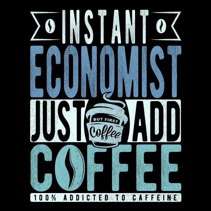 Instant Economist Il suffit d’ajouter du café