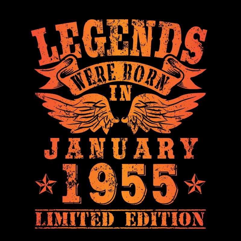 Legends sont nés en Janvier 1955 Anniversaire
