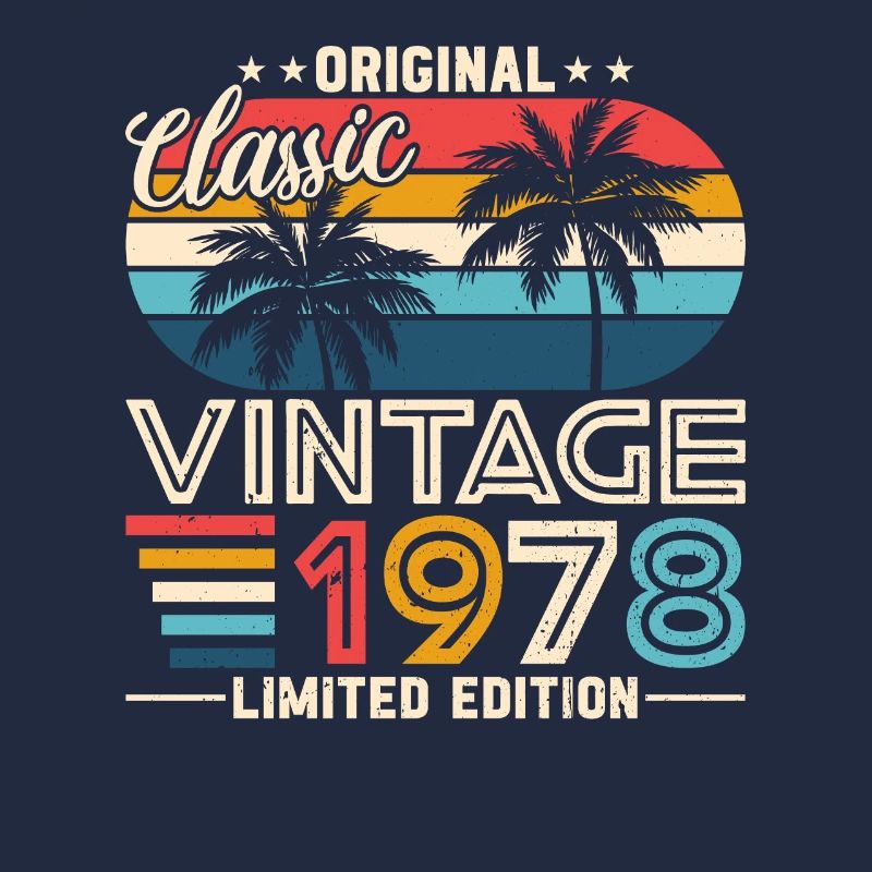 Millésime 1978 : Original année de naissance rétro Design