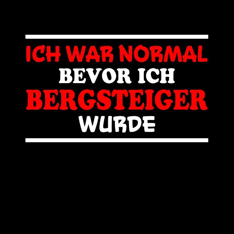 Bergsteiger Spruch Wandern Bergsteiger Geschenk