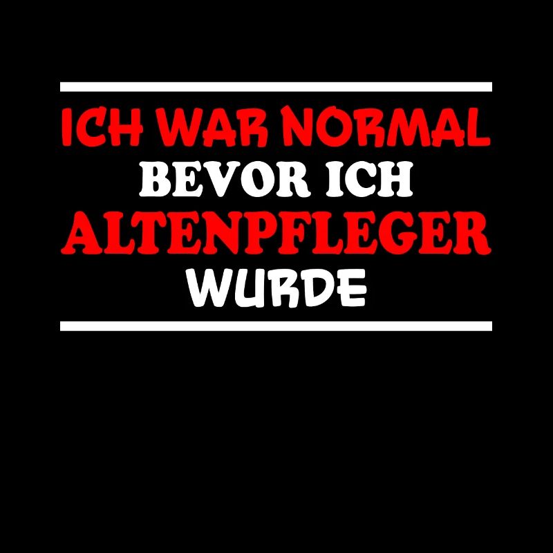 Altenpfleger Spruch Lustiges Altenpfleger Geschenk