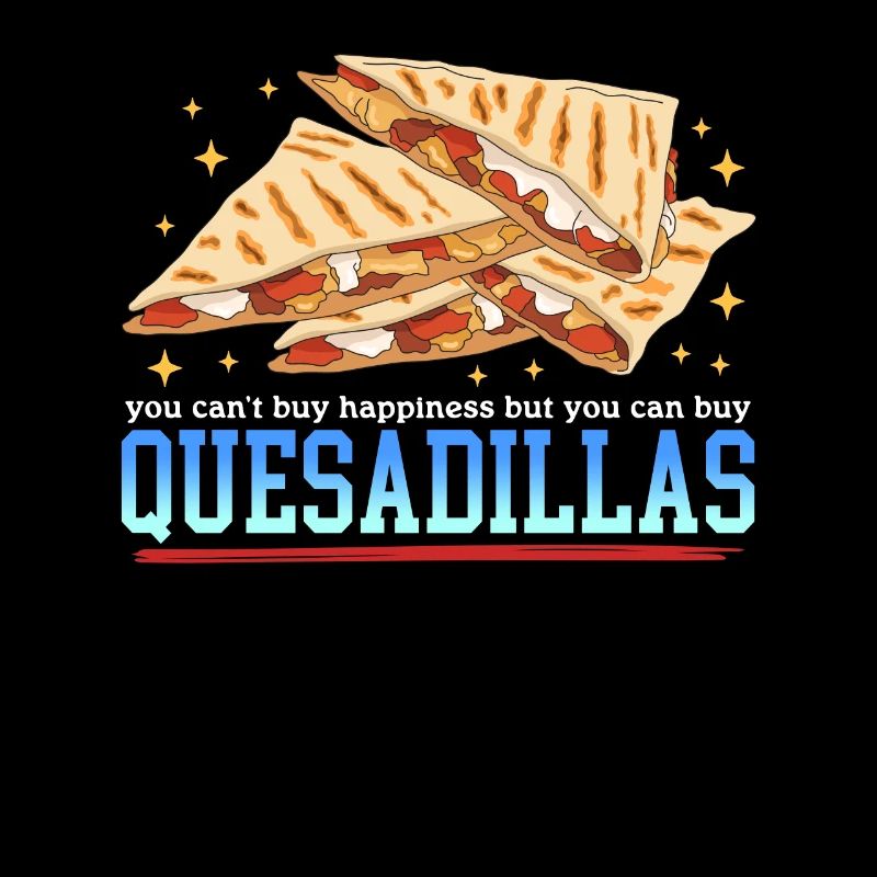 Quesadilla Quesadillas Tortilla Cadeau