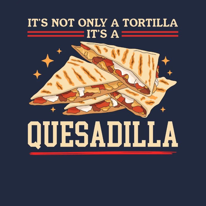 Quesadilla Tortilla Quesadillas Geschenk