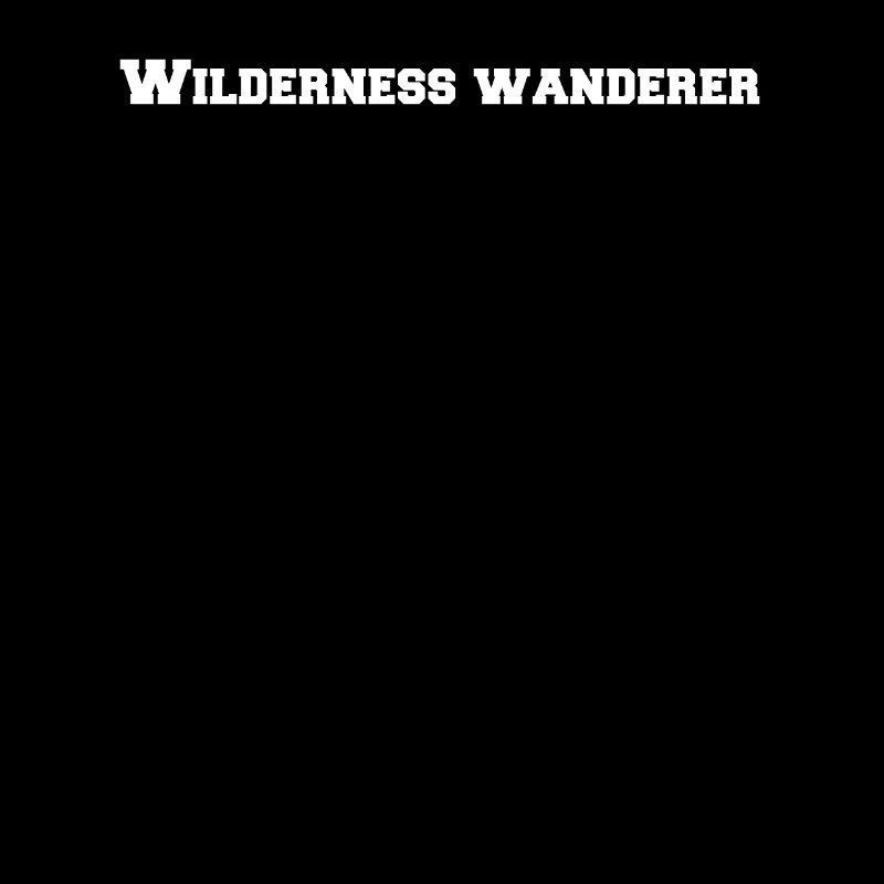 Camping - Wilderness wanderer