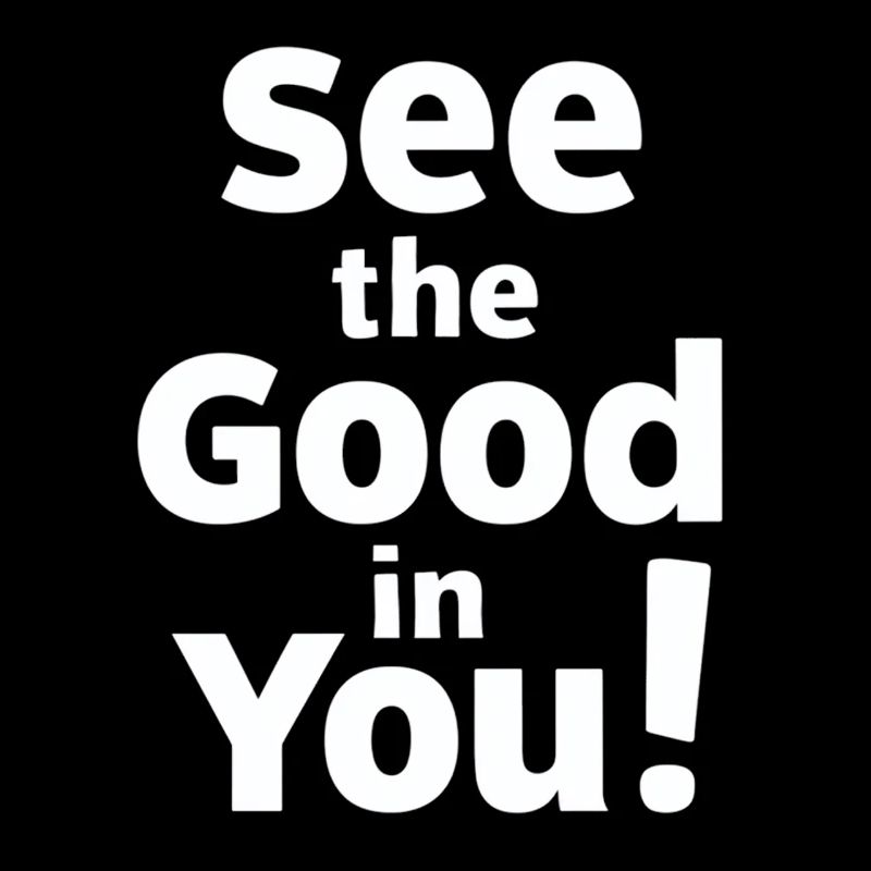 Recognize the Good in You - Positive Thinking