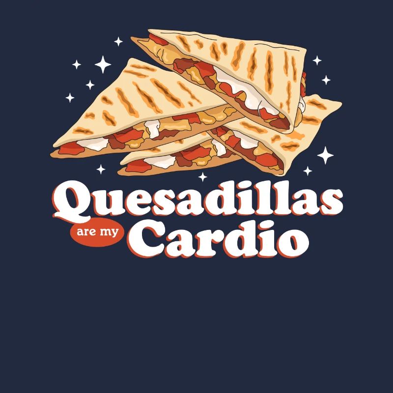 Quesadilla Quesadillas Tortilla Gift
