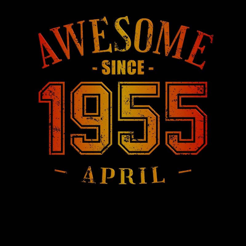 April 1955 - Geburtstag im April Awesome