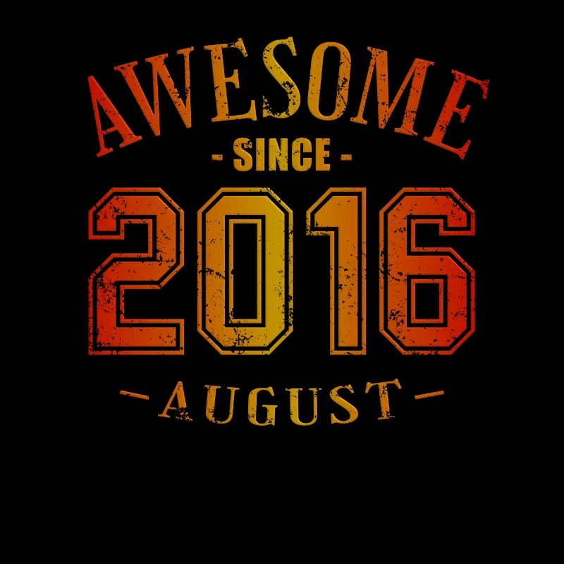 August 2016 - Birthday in August Awesome