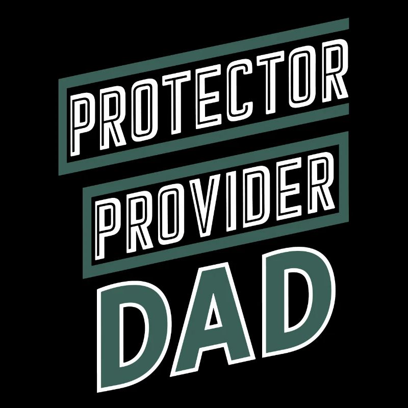 Protector Provider Dad Stolzer Vater