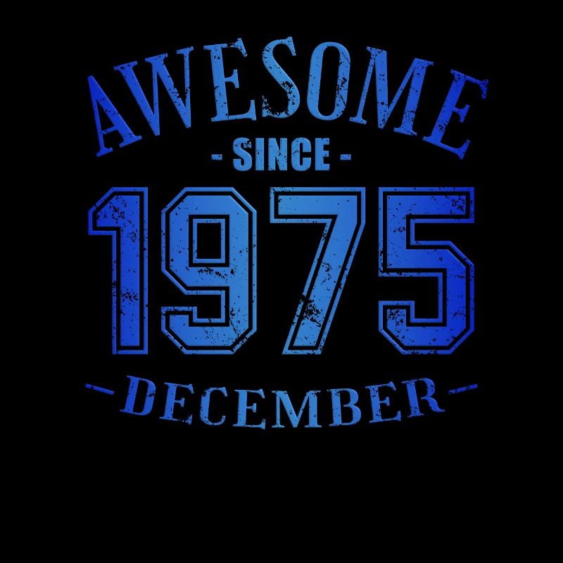 December 1975 - Geburtstag im Dezember Awesome