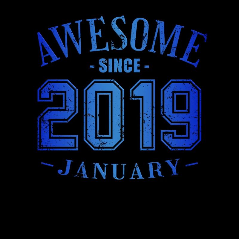 January 2019 - Birthday in January Awesome