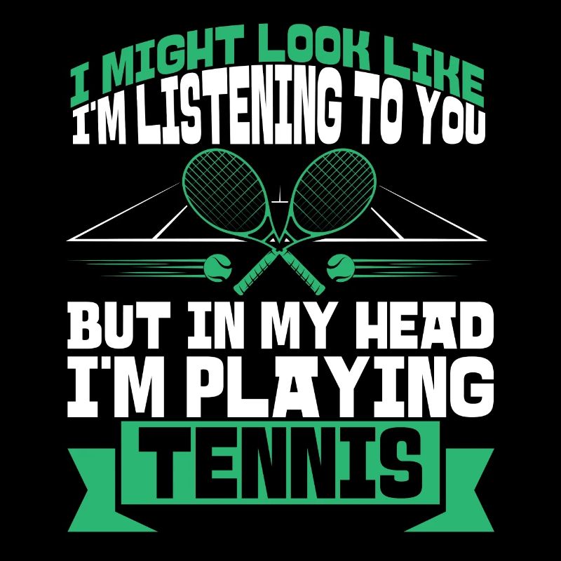 Funny Tennis Player Racket I Might