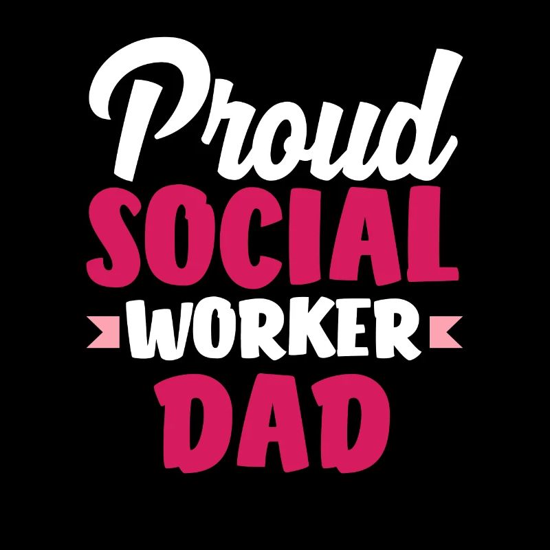 Proud social worker dad