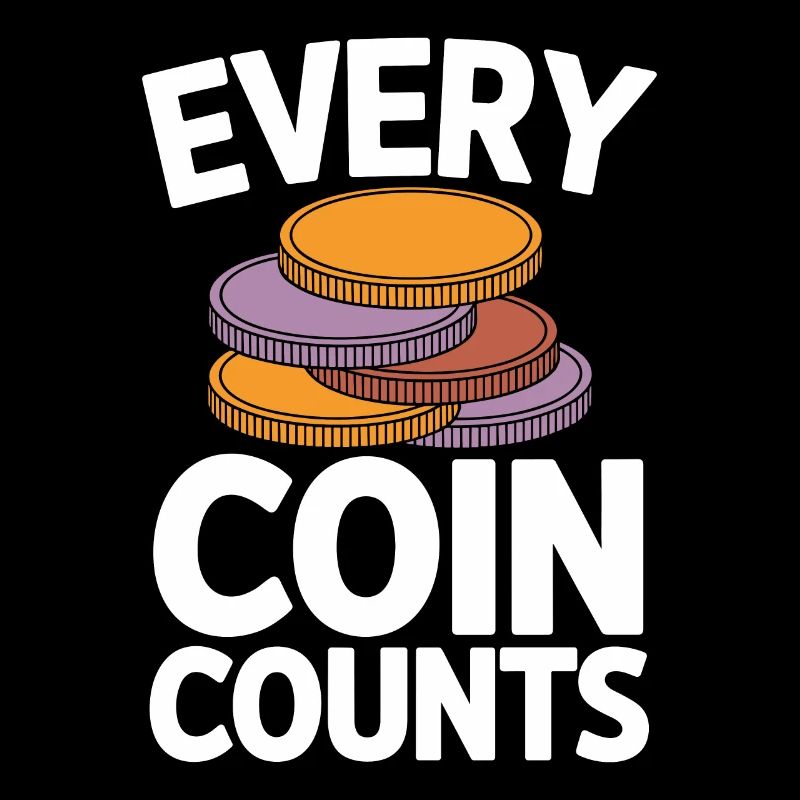 Every Coin Counts Numismatics Lovers