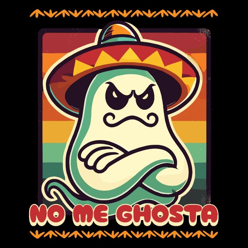 Funny Mexican Ghost No Me Ghosta