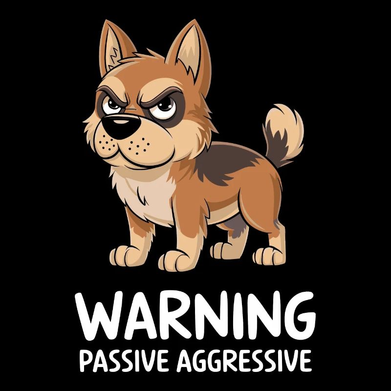 Warnung Passiv Aggressiv Hund