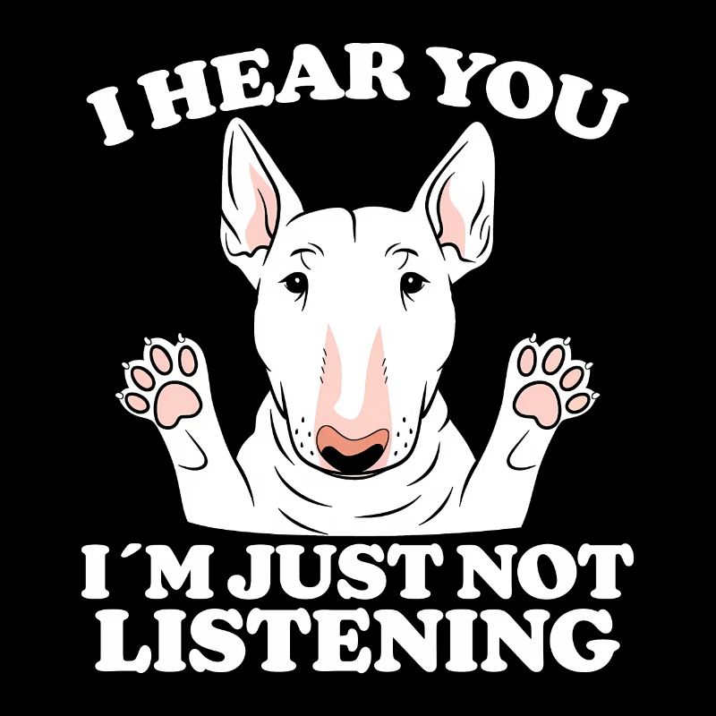 Bullterrier Spruch Lustiges Bullterrier Geschenk