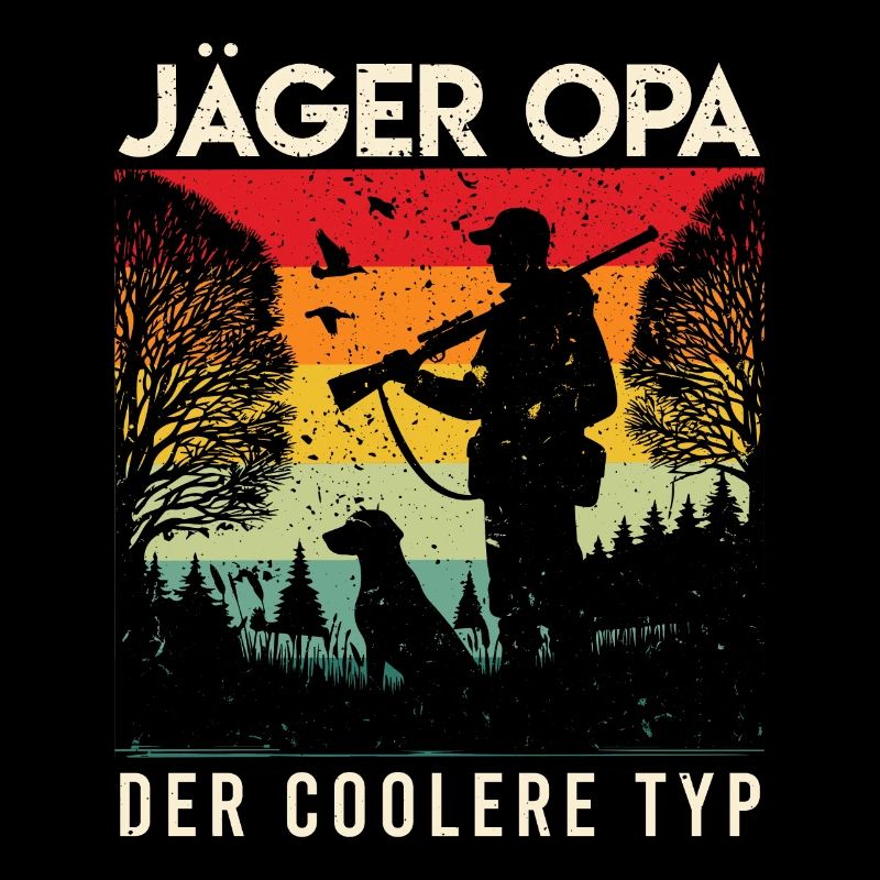 JÄGER OPA DER COOLERE TYP Lustiges Großvater