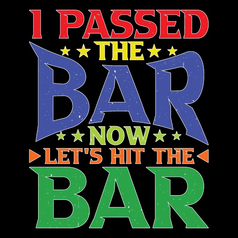 I Passed The Bar Now Let's Hit The Bar 5