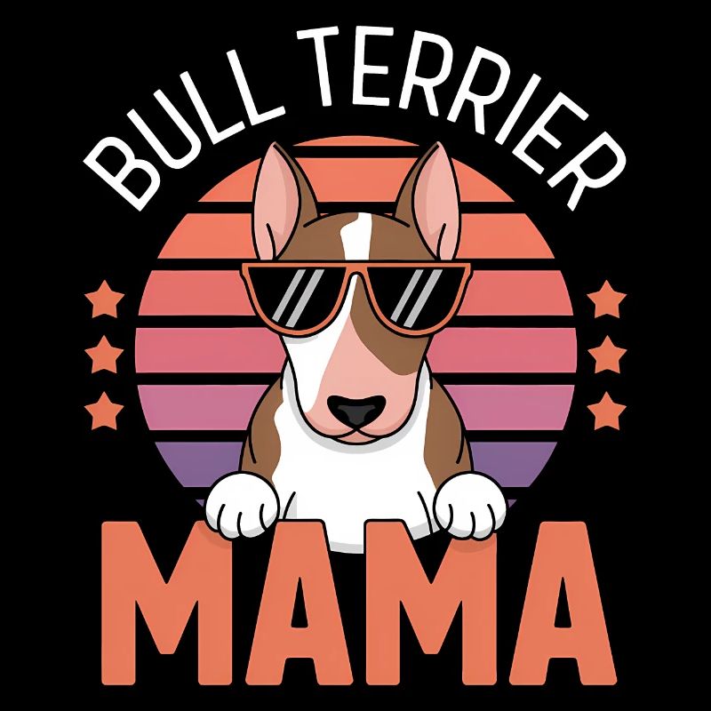 Bullterrier Spruch Mama Witz Bullterrier Geschenk