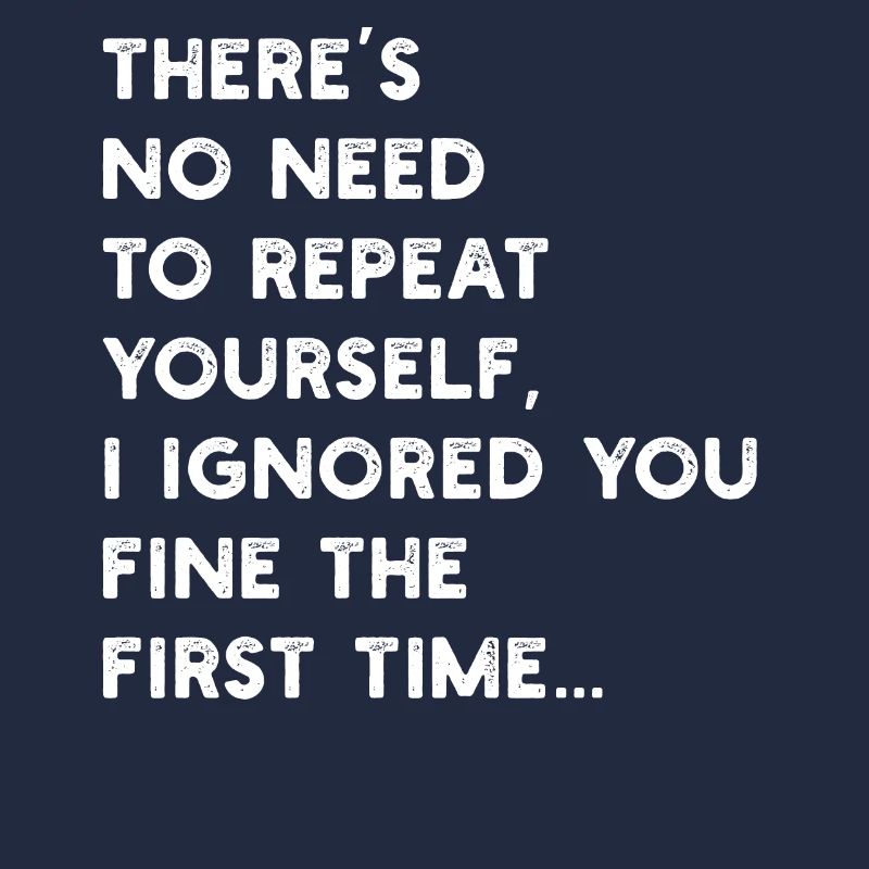 There's No Need To Repeat Yourself