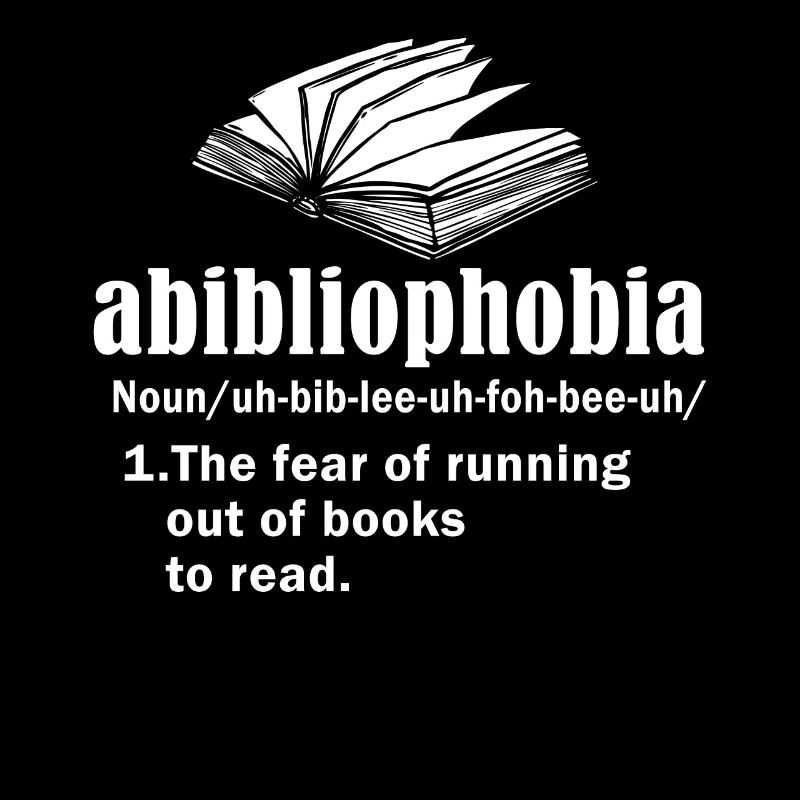 Abibliophobia Bookworm Reading Books