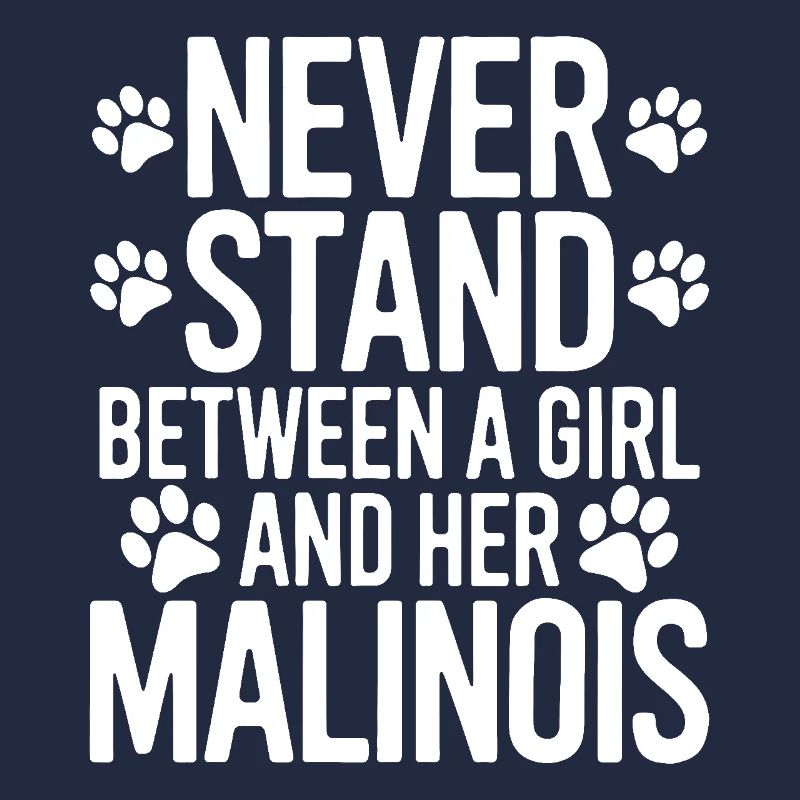 Belgian Shepherd Saying Malinois Gift