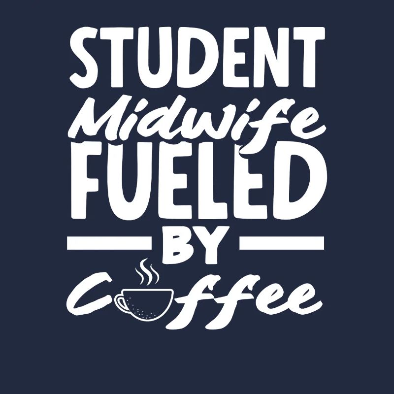 Student midwife driven by coffee